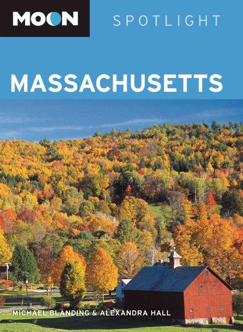 Book cover of Moon Spotlight Massachusetts