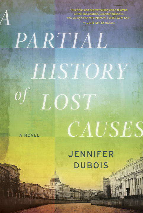 Book cover of A Partial History of Lost Causes