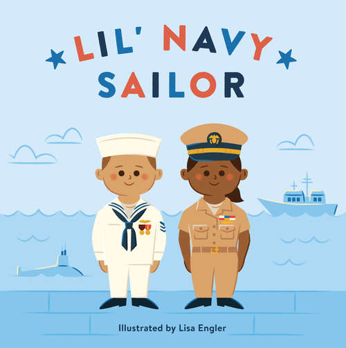 Book cover of Lil' Navy Sailor (Mini Military)