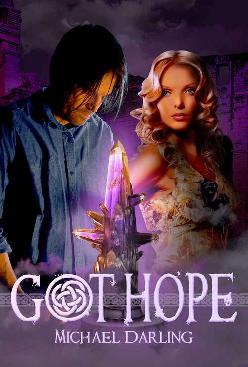 Book cover of Got Hope (Tales from the Behindbeyond)