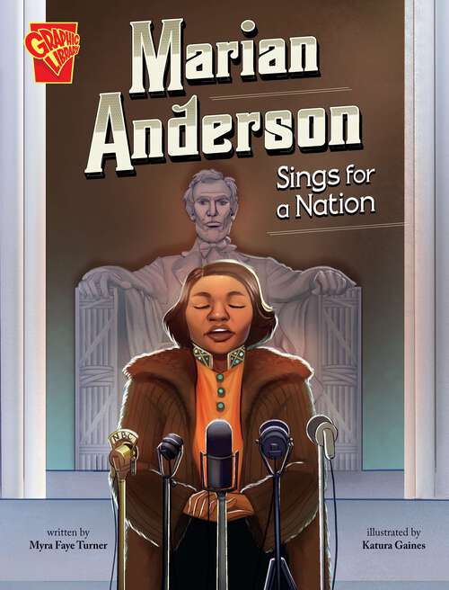 Book cover of Marian Anderson Sings for a Nation (Great Moments In History Ser.)