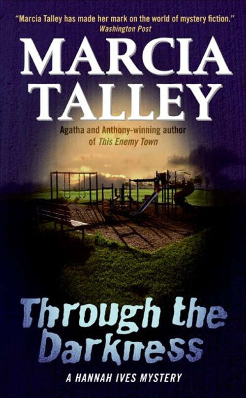 Book cover of Through the Darkness: A Hannah Ives Mystery (The Hannah Ives Mysteries)