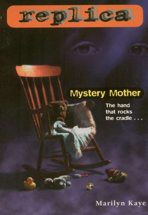 Book cover of Mystery Mother (Replica #8)