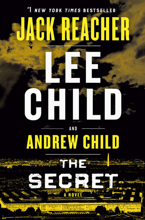 Book cover of The Secret: A Jack Reacher Novel (Jack Reacher #28)