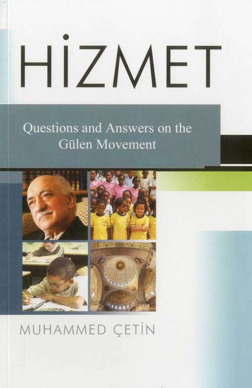Book cover of Hizmet: Questions and Answers on the Hizmet Movement