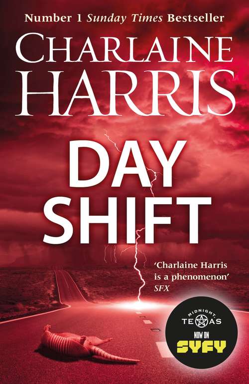 Book cover of Day Shift: Now a major new TV series: MIDNIGHT, TEXAS (Midnight, Texas)