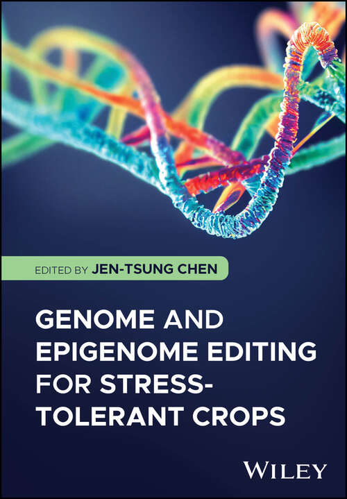 Book cover of Genome and Epigenome Editing for Stress-Tolerant Crops