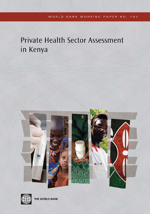 Private Health Sector Assessment in Kenya