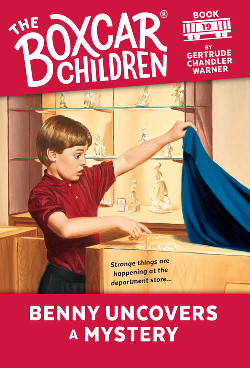 Book cover of Benny Uncovers a Mystery (The Boxcar Children Mysteries #19)