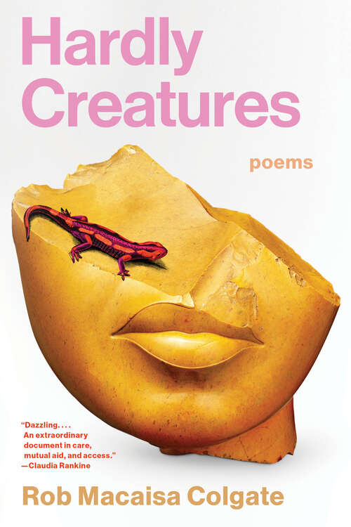 Book cover of Hardly Creatures: Poems