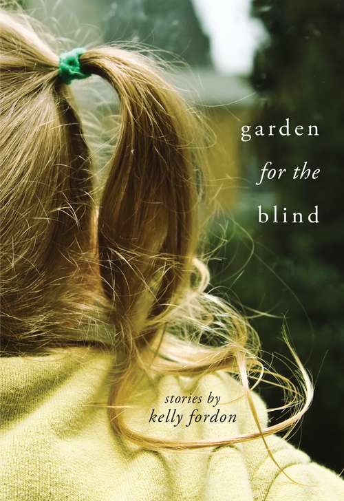 Book cover of Garden for the Blind