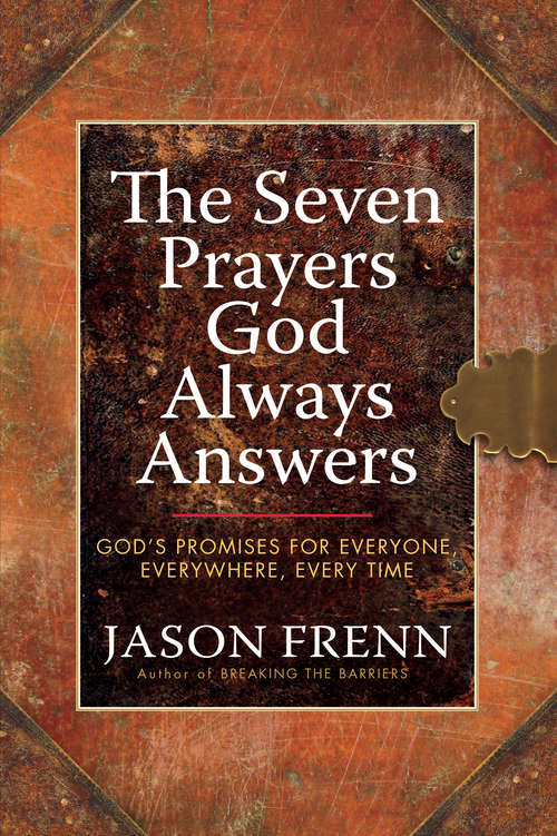 Book cover of The Seven Prayers God Always Answers