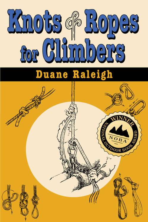 Book cover of Knots & Ropes for Climbers