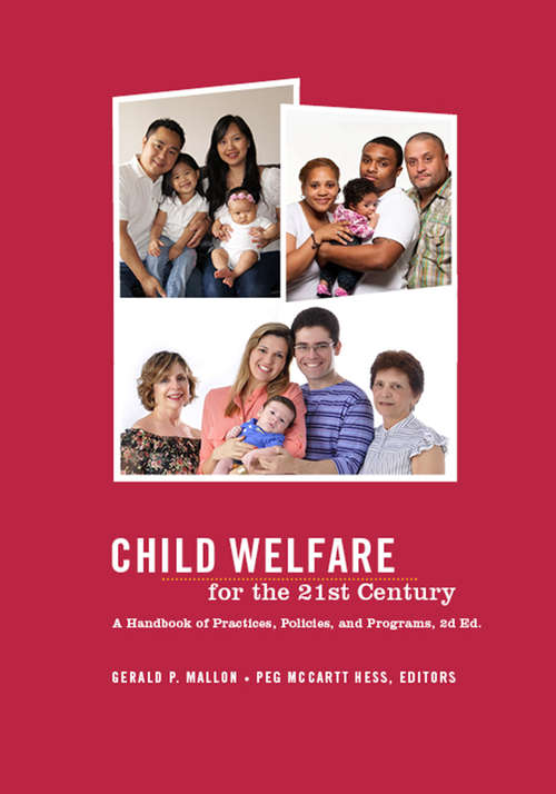Book cover of Child Welfare for the Twenty-first Century
