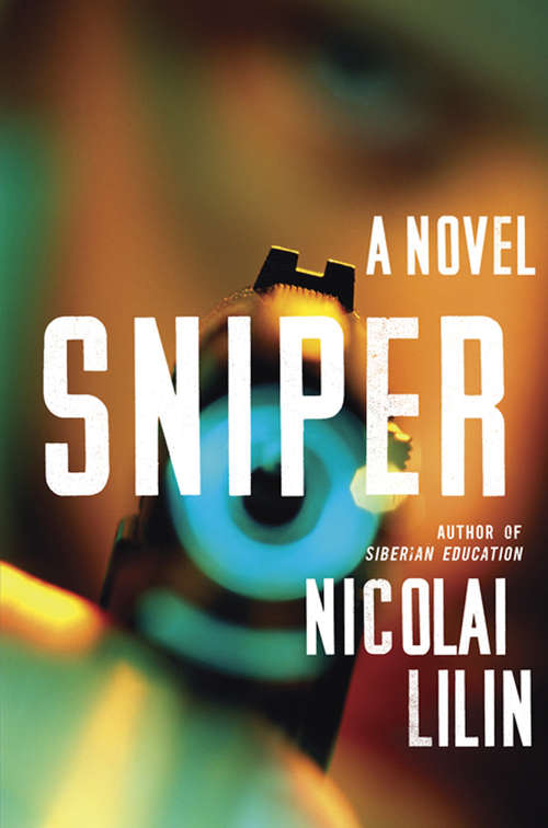 Book cover of Sniper: A Novel