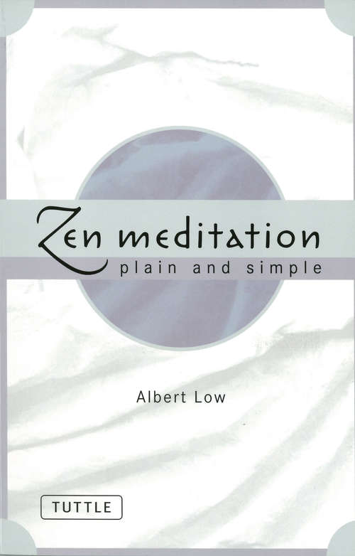 Book cover of Zen Meditation Plain and Simple
