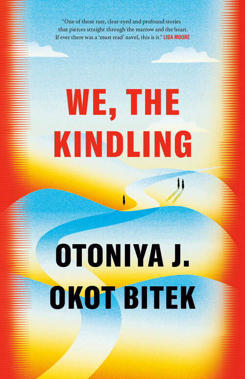 Book cover of We, the Kindling: A Novel