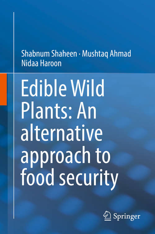 Book cover of Edible Wild Plants: An alternative approach to food security