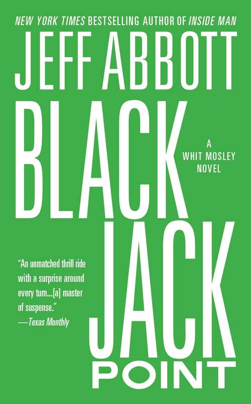 Book cover of Black Jack Point (The Whit Mosley series #2)