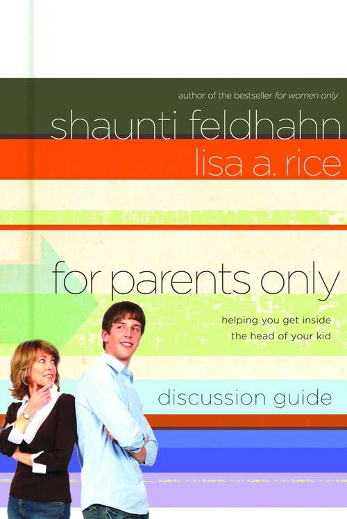 Book cover of For Parents Only: Discussion Guide