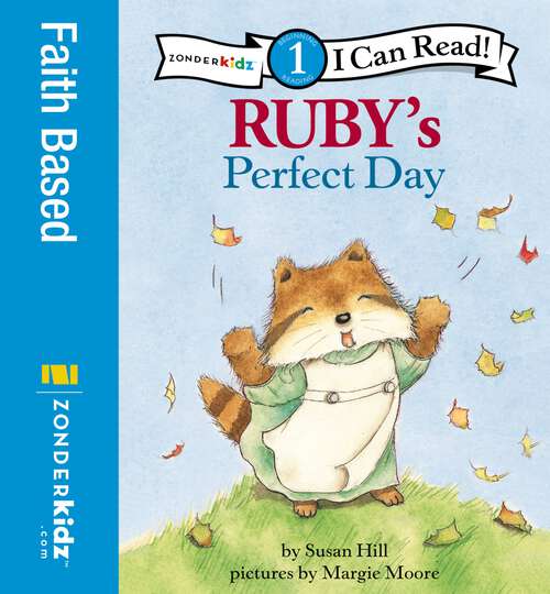 Ruby's Perfect Day: Level 1 (I Can Read! / Ruby Raccoon)
