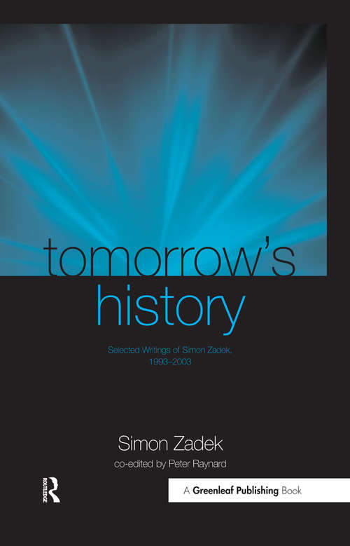 Book cover of Tomorrow’s History: Selected Writings of Simon Zadek, 1993-2003