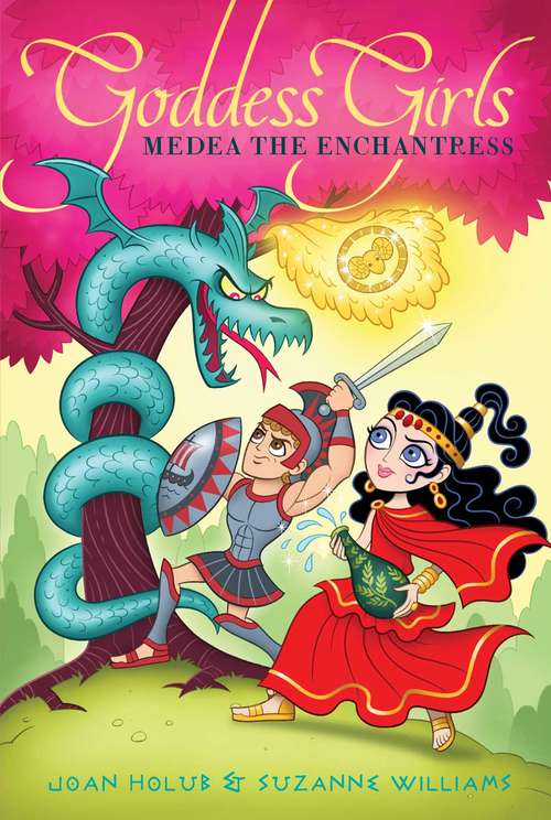 Book cover of Medea the Enchantress (Goddess Girls #23)