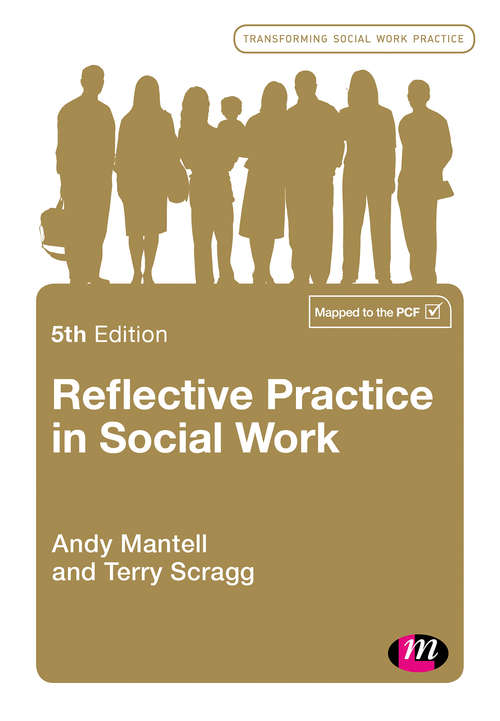 Book cover of Reflective Practice in Social Work (Fifth Edition) (Transforming Social Work Practice Series)