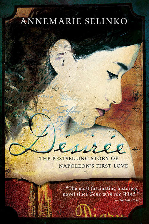 Book cover of Désirée: The Bestselling Story of Napoleon's First Love