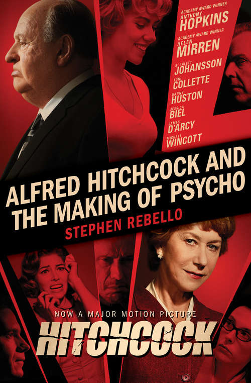 Book cover of Alfred Hitchcock and the Making of Psycho