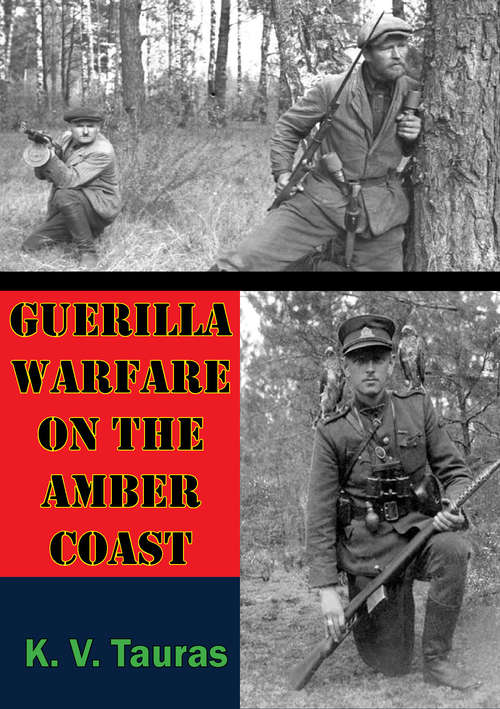 Book cover of Guerilla Warfare On The Amber Coast