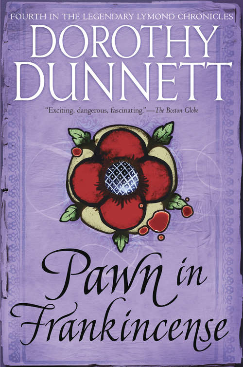 Book cover of Pawn in Frankincense (Lymond Chronicles, Book 4)