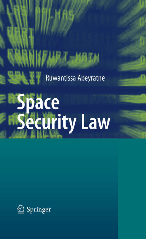 Book cover of Space Security Law