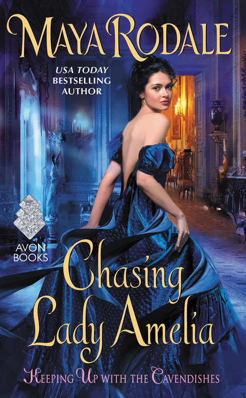 Book cover of Chasing Lady Amelia: Keeping Up with the Cavendishes