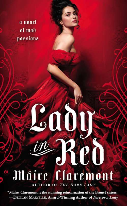 Book cover of Lady in Red: A Novel of Mad Passions