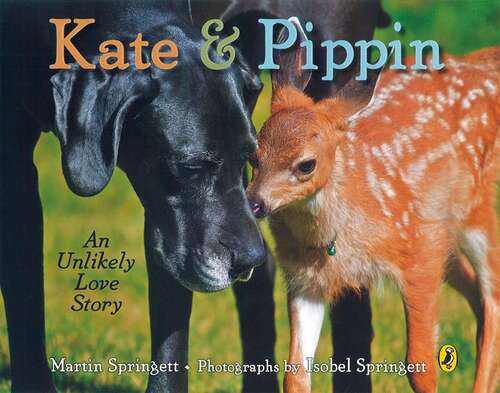 Book cover of Kate and Pippin: An Unlikely Love Story