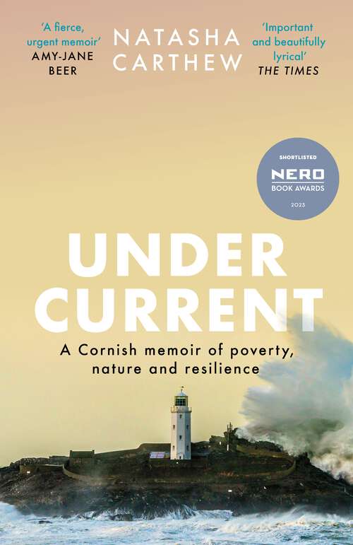 Book cover of Undercurrent: A Cornish Memoir of Poverty, Nature and Resilience