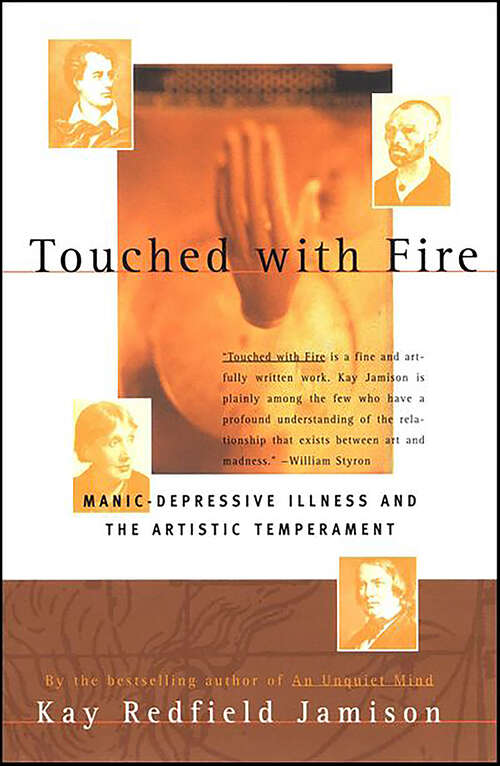 Book cover of Touched With Fire: Manic-Depressive Illness and the Artistic Temperament