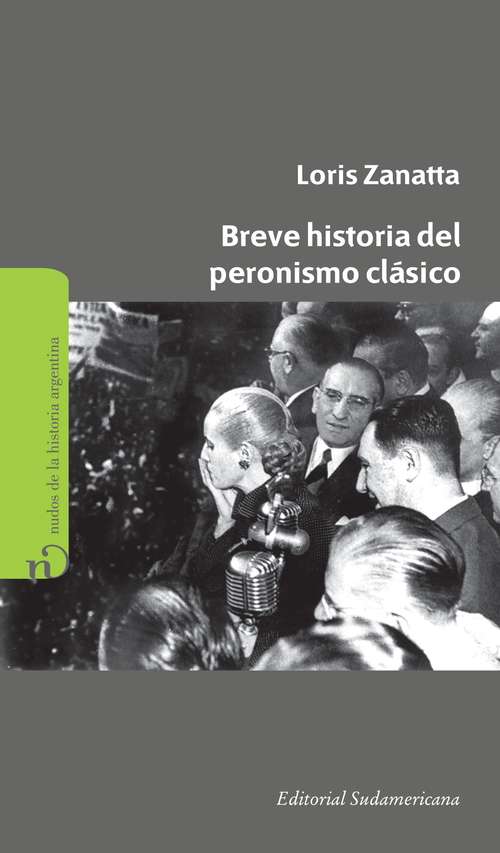 Book cover of Breve historia del peronismo clásico
