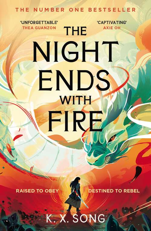 Book cover of The Night Ends With Fire: the #1 Sunday Times bestselling fantasy (The Night Ends with Fire)