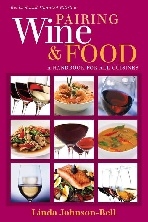 Book cover of Pairing Wine and Food: A Handbook for All Cuisines