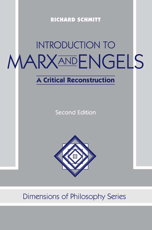 Introduction To Marx And Engels: A Critical Reconstruction, Second Edition