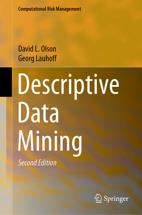 Book cover of Descriptive Data Mining (2nd ed. 2019) (Computational Risk Management)
