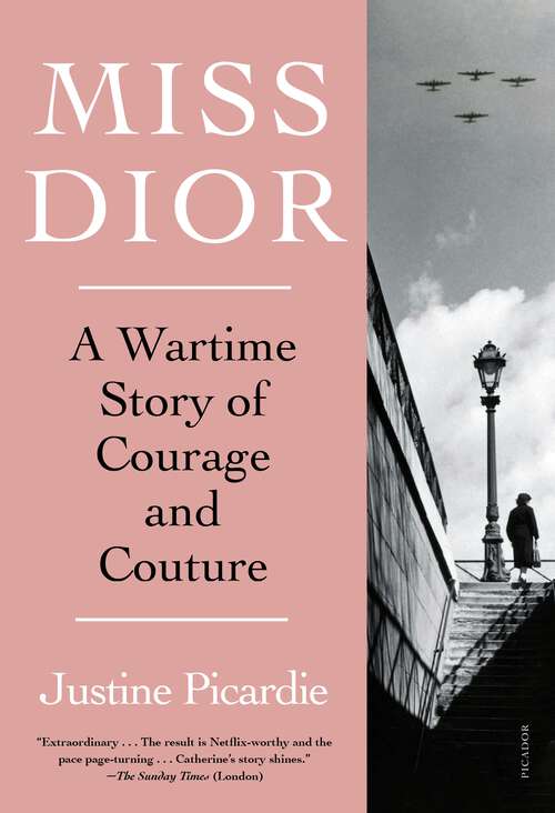 Book cover of Miss Dior: A Story of Courage and Couture