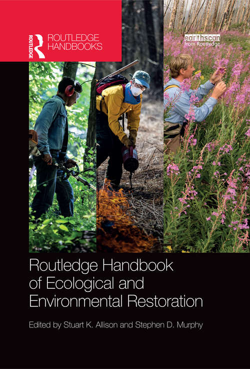 Book cover of Routledge Handbook of Ecological and Environmental Restoration