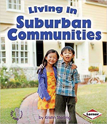 Book cover of Living in Suburban Communities (First Step Nonfiction)