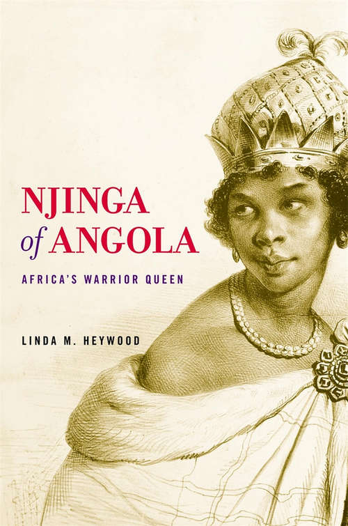 Book cover of Njinga of Angola: Africa's Warrior Queen