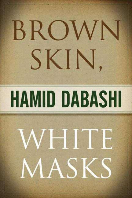 Book cover of Brown Skin, White Masks