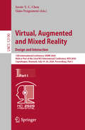 Virtual, Augmented and Mixed Reality. Design and Interaction: 12th International Conference, VAMR 2020, Held as Part of the 22nd HCI International Conference, HCII 2020, Copenhagen, Denmark, July 19–24, 2020, Proceedings, Part I (Lecture Notes in Computer Science #12190)