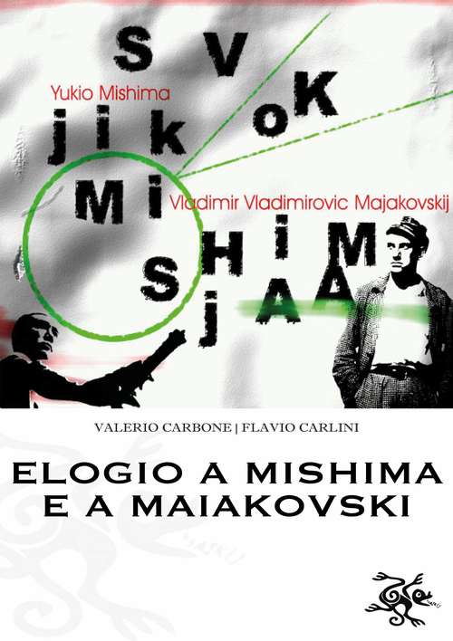 Book cover of Elogio a Mishima e a Maiakovski